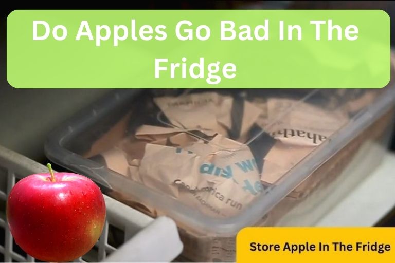Do Apples Go Bad In The Fridge