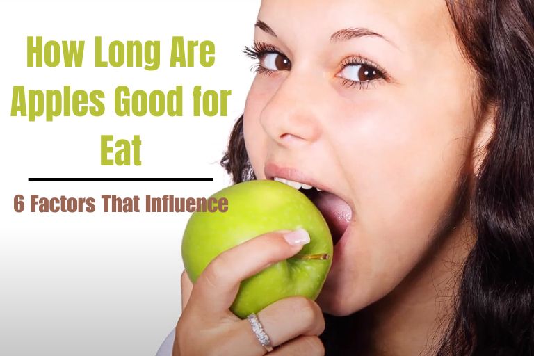 How Long Are Apples Good for
