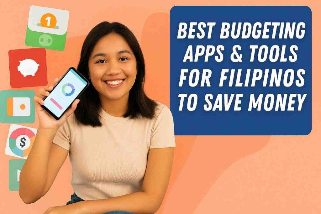 BestBudgetingAppsToolsforFilipinostoSaveMone